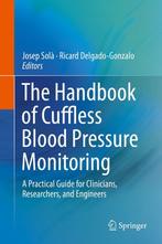 9783030247003 The Handbook of Cuffless Blood Pressure Mon..., Verzenden, Nieuw, Josep Sola, Ricard Delgado-Gonzalo