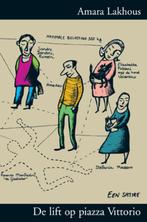 De lift op piazza Vittorio 9789049950552 A. Lakhous, Boeken, Verzenden, Gelezen, A. Lakhous