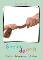 9789085603030 Spelenderwijs het probleem ontrafelen, Verzenden, Nieuw, Ellen Hollink-Wolda