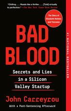 Bad Blood Secrets and Lies in a Silicon Valley Startup, Verzenden, Gelezen, John Carreyrou