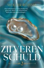 9789402717679 Lust  Luxe 2 - Zilveren schuld, Verzenden, Nieuw, Wouter Rozema