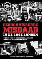 Georganiseerde misdaad in de Lage Landen / True crime, Verzenden, Zo goed als nieuw, Joris van der Aa