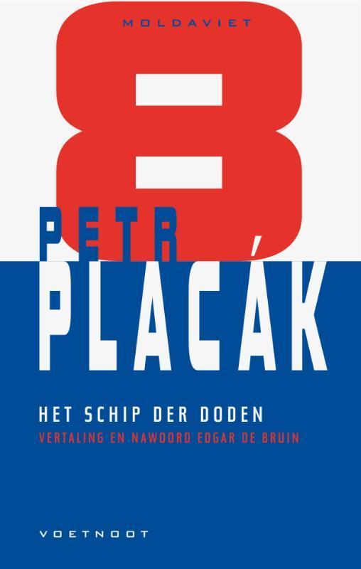 Moldaviet 08 - Schip Der Doden, Het | 9789078068259 | Placak, Boeken, Literatuur, Nieuw, Ophalen of Verzenden