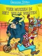 Vier muizen in het wilde westen / Geronimo Stilton / 30, Boeken, Kinderboeken | Jeugd | onder 10 jaar, Verzenden, Gelezen, Geronimo Stilton