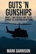9781629670539 Guts N Gunships Mark Garrison, Verzenden, Nieuw, Mark Garrison