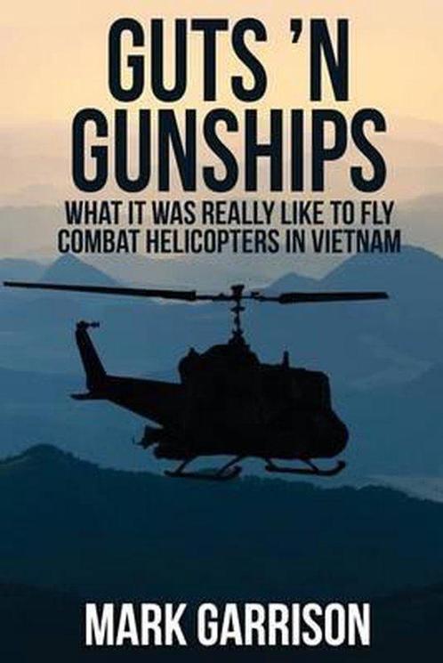 9781629670539 Guts N Gunships Mark Garrison, Boeken, Studieboeken en Cursussen, Nieuw, Verzenden