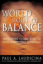 World Out of Balance 9780071439183 Laudicina Paul, Verzenden, Gelezen, Laudicina Paul