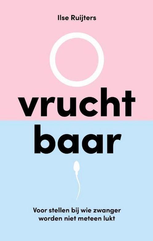 Vruchtbaar 9789492495617 Ilse Ruijters, Boeken, Zwangerschap en Opvoeding, Gelezen, Verzenden