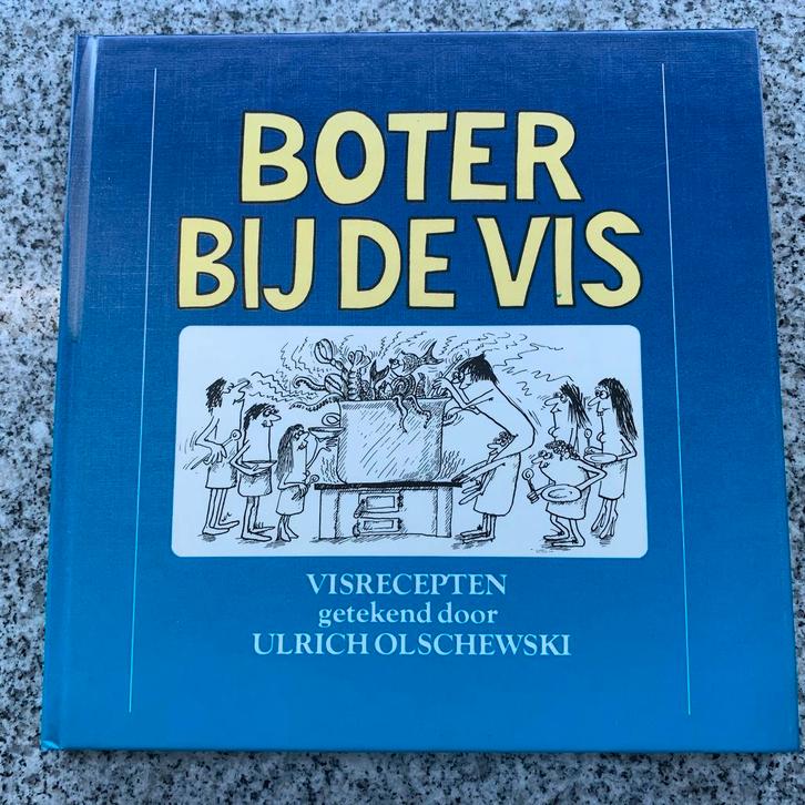 Boter bij de vis (Ulrich Olschewski), Boeken, Kookboeken, Europa, Gelezen, Voorgerechten en Soepen, Hoofdgerechten, Tapas, Hapjes en Dim Sum