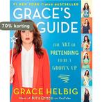 Graces Guide 9781476788005 Grace Helbig, Boeken, Verzenden, Zo goed als nieuw, Grace Helbig