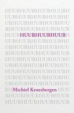 Huubhuubhuub, Boeken, Ophalen of Verzenden, Nieuw