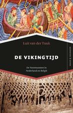De Vikingtijd / Waar & Wanneer 9789401916257, Boeken, Geschiedenis | Wereld, Verzenden, Zo goed als nieuw, Luit van der Tuuk