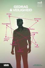 Gedrag en veiligheid 9789462155718, Boeken, Verzenden, Zo goed als nieuw