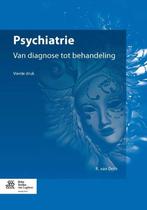 Boek Psychiatrie: Van Diagnose Tot Behandeling 9789036803519, Verzenden, Zo goed als nieuw