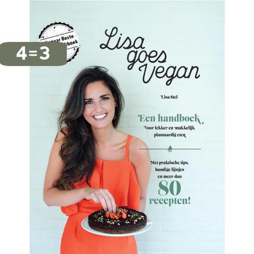 Lisa goes Vegan 9789082598100 Lisa Stel, Boeken, Hobby en Vrije tijd, Zo goed als nieuw, Verzenden