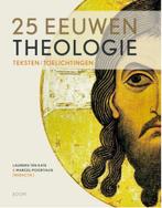25 eeuwen theologie 9789461059307, Boeken, Godsdienst en Theologie, Verzenden, Zo goed als nieuw