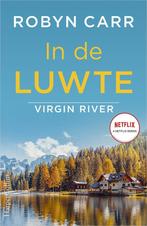 9789402709797 Virgin River 15 - In de luwte | Tweedehands, Boeken, Verzenden, Zo goed als nieuw, Robyn Carr