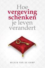 Hoe vergeving schenken je leven verandert 9789490254841, Boeken, Verzenden, Zo goed als nieuw, Wilkin van de Kamp