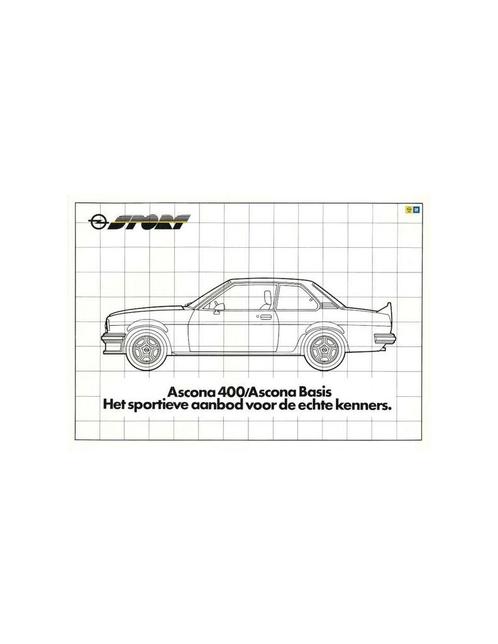 1981 OPEL ASCONA 400 / 400 BASIS BROCHURE NEDERLANDS, Boeken, Auto's | Folders en Tijdschriften, Opel