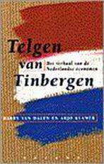Telgen van Tinbergen 9789050183185, Verzenden, Zo goed als nieuw