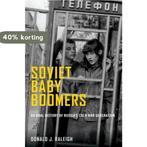 Soviet Baby Boomers 9780199744343 Donald J. Raleigh, Verzenden, Zo goed als nieuw, Donald J. Raleigh