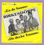 Birkesdörpe Buure Bänd – En De Sauna / De Decke Trumm..., Verzenden, Nieuw in verpakking