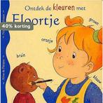Ontdek De Kleuren Met Floortje 9789041214294 Nancy Delvaux, Verzenden, Gelezen, Nancy Delvaux