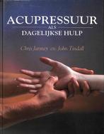 ACUPRESSUUR ALS DAGELIJKSE HULP 9789069633510 C. Jarmey, Verzenden, Gelezen, C. Jarmey