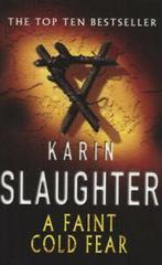 A faint cold fear by Karin Slaughter (Paperback), Boeken, Taal | Engels, Gelezen, Karin Slaughter, Verzenden