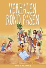 Verhalen rond Pasen 9789033892158 Bob Hartman, Verzenden, Zo goed als nieuw, Bob Hartman