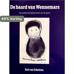 De baard van Wennemars 9789079539024 R. van Erkelens, Verzenden, Gelezen, R. van Erkelens