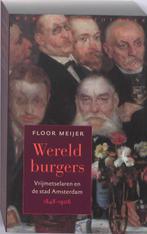 Wereldburgers 9789028423213 Floor Meijer, Boeken, Gelezen, Floor Meijer, Verzenden