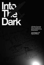 Into the dark: a Bomber Command story of combat and, Gelezen, Verzenden
