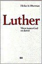 Luther 9789024247882 Heiko A. Oberman, Verzenden, Gelezen, Heiko A. Oberman