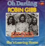 vinyl single 7 inch - Robin Gibb - Oh Darling, Cd's en Dvd's, Zo goed als nieuw, Verzenden