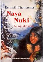 NAYA NUKI             MEISJE DAT RENT 9789061170525 Thomasma, Verzenden, Gelezen, Thomasma