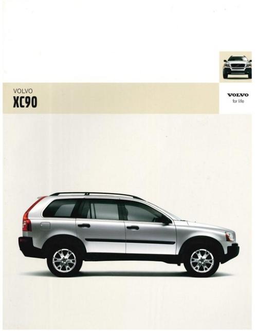 2005 VOLVO XC90 BROCHURE NEDERLANDS, Boeken, Auto's | Folders en Tijdschriften, Volvo