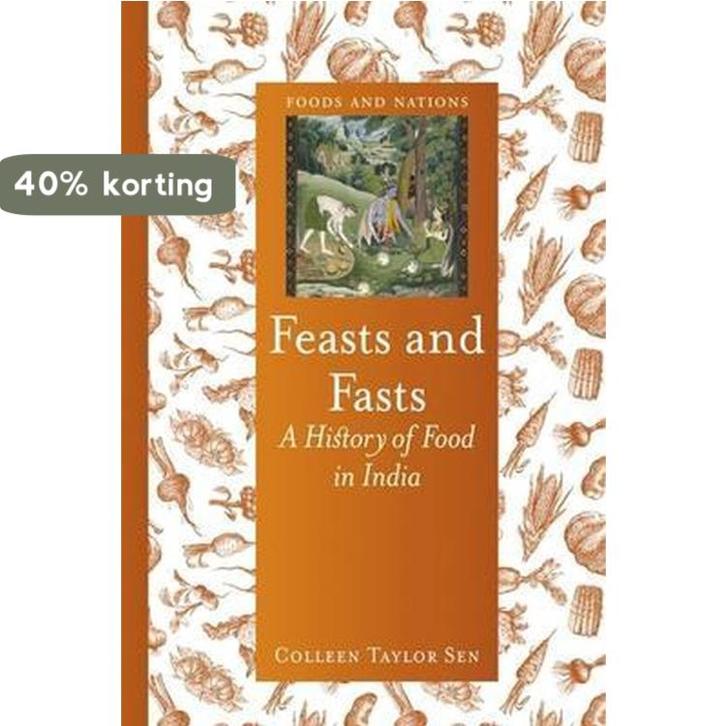 Feasts and Fasts 9781780233529 Colleen Taylor Sen, Boeken, Taal | Engels, Zo goed als nieuw, Verzenden
