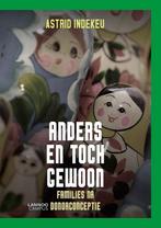 Anders en toch gewoon 9789401432887 Astrid Indekeu, Boeken, Verzenden, Gelezen, Astrid Indekeu