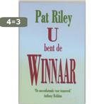 U Bent De Winnaar 9789055132799 P. Riley, Boeken, Verzenden, Gelezen, P. Riley