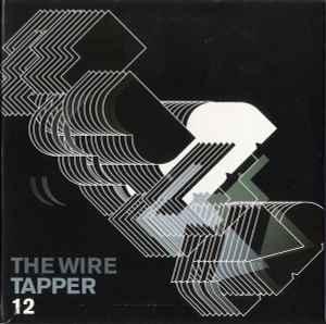 cd digi - Various - The Wire Tapper 12, Cd's en Dvd's, Cd's | Overige Cd's, Zo goed als nieuw, Verzenden