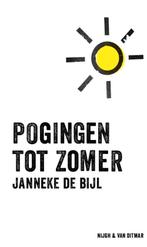 Boek Pogingen tot zomer 9789038806785, Verzenden, Zo goed als nieuw