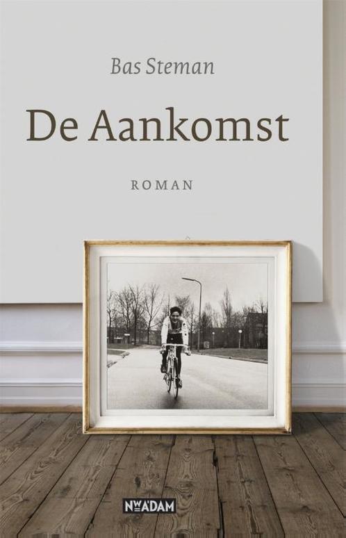 De aankomst 9789046815366 Bas Steman, Boeken, Romans, Gelezen, Verzenden