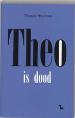 Theo is dood 9789053305133 T. Holman, Verzenden, Gelezen, T. Holman