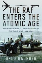 9781036123642 The RAF Enters the Atomic Age, Boeken, Verzenden, Nieuw, Greg Baughen