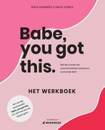 Babe you got this 9789000361502 Rosa Dammers, Verzenden, Zo goed als nieuw, Rosa Dammers