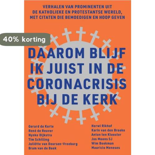 Daarom blijf ik juist in de coronacrisis bij de kerk, Boeken, Godsdienst en Theologie, Zo goed als nieuw, Verzenden