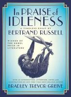 In Praise of Idleness 9781250098719 Anthony Gottlieb, Verzenden, Zo goed als nieuw, Anthony Gottlieb