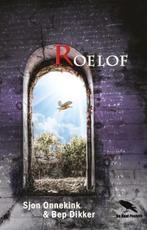 Roelof 9789086030606 Sjon Onnekink, Boeken, Verzenden, Zo goed als nieuw, Sjon Onnekink