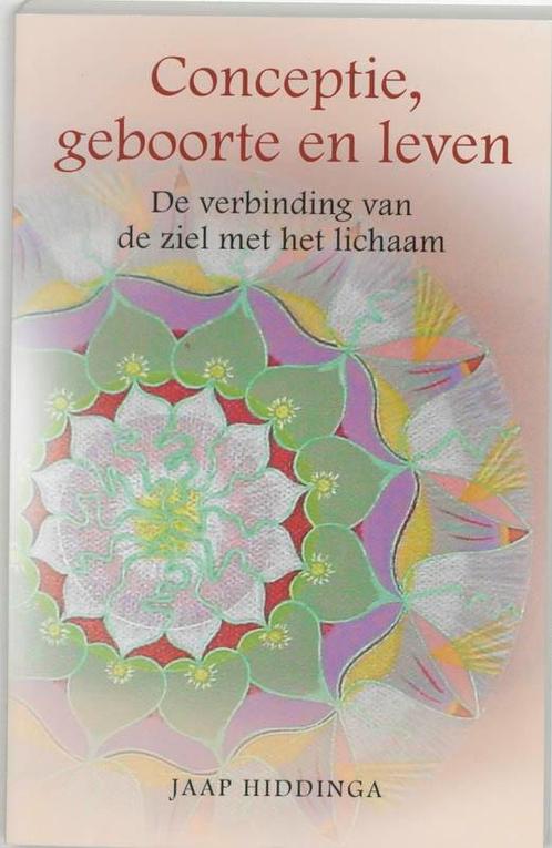 Conceptie, geboorte en leven 9789020284133 Jaap Hiddinga, Boeken, Esoterie en Spiritualiteit, Gelezen, Verzenden
